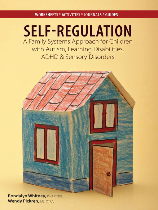 Title details for Self Regulation by Rondalyn Varney Whitney, PhD, OTR/L - Wait list